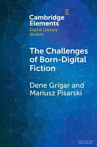 The Challenges of Born-Digital Fiction cover