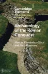 Archaeology of the Roman Conquest cover