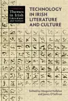 Technology in Irish Literature and Culture cover