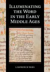 Illuminating the Word in the Early Middle Ages cover