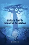 Africa's Fourth Industrial Revolution cover