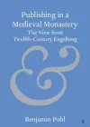 Publishing in a Medieval Monastery cover