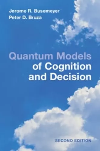 Quantum Models of Cognition and Decision cover