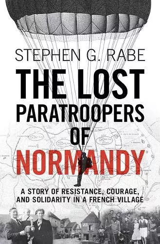 The Lost Paratroopers of Normandy cover
