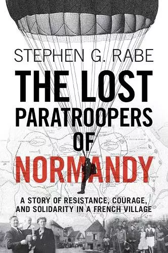 The Lost Paratroopers of Normandy cover