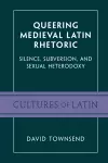 Queering Medieval Latin Rhetoric cover