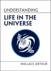 Understanding Life in the Universe cover