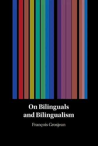 On Bilinguals and Bilingualism cover