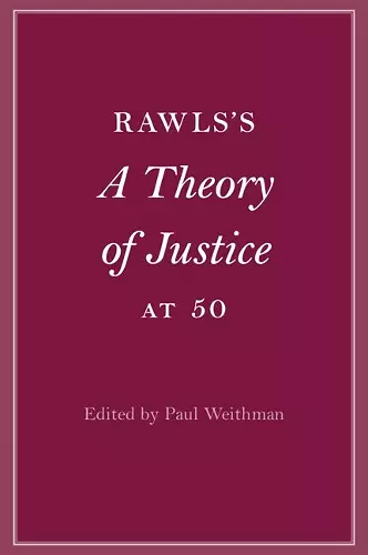 Rawls’s A Theory of Justice at 50 cover