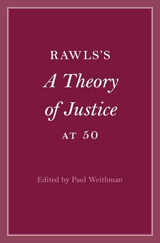 Rawls’s A Theory of Justice at 50 cover