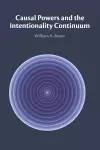 Causal Powers and the Intentionality Continuum cover