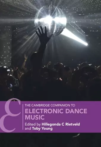 The Cambridge Companion to Electronic Dance Music cover