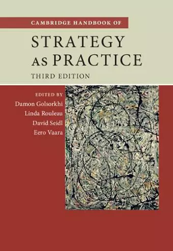 Cambridge Handbook of Strategy as Practice cover