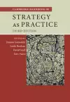 Cambridge Handbook of Strategy as Practice cover