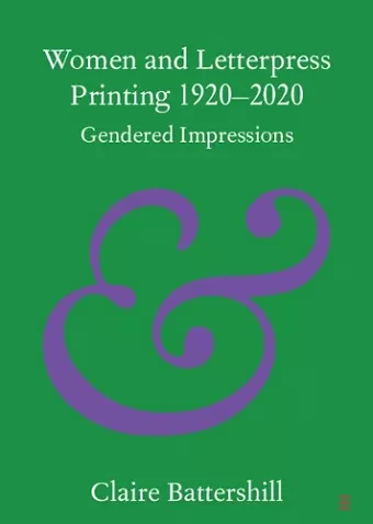 Women and Letterpress Printing 1920–2020 cover