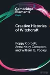 Creative Histories of Witchcraft cover