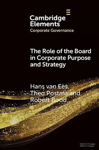 The Role of the Board in Corporate Purpose and Strategy cover