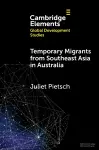 Temporary Migrants from Southeast Asia in Australia cover
