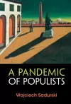 A Pandemic of Populists cover