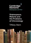 Shakespeare, Malone and the Problems of Chronology cover