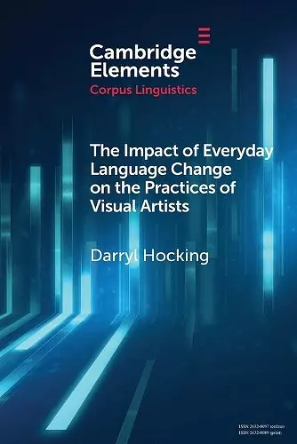 The Impact of Everyday Language Change on the Practices of Visual Artists cover