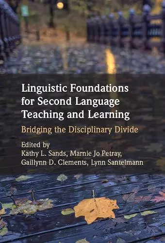 Linguistic Foundations for Second Language Teaching and Learning cover