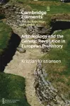 Archaeology and the Genetic Revolution in European Prehistory cover