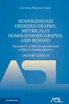 Homogeneous Ordered Graphs, Metrically Homogeneous Graphs, and Beyond: Volume 2, 3-Multi-graphs and 2-Multi-tournaments cover