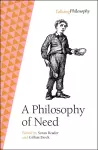 A Philosophy of Need cover