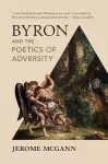 Byron and the Poetics of Adversity cover