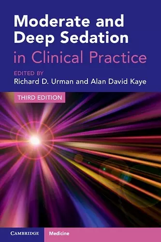 Moderate and Deep Sedation in Clinical Practice cover