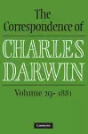 The Correspondence of Charles Darwin: Volume 29, 1881 cover