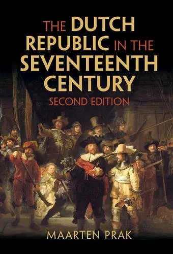 The Dutch Republic in the Seventeenth Century cover