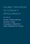 Global Variation in Literacy Development cover