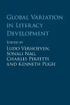 Global Variation in Literacy Development cover