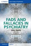 Fads and Fallacies in Psychiatry cover