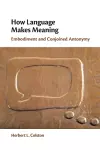 How Language Makes Meaning cover