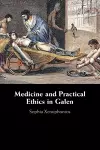 Medicine and Practical Ethics in Galen cover