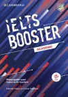 Cambridge English Exam Boosters IELTS Booster Academic with Photocopiable Exam Resources For Teachers cover