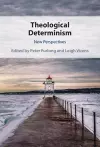 Theological Determinism cover
