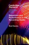 Repetition and Performance in the Recording Studio cover