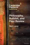 Philosophy, Bullshit, and Peer Review cover