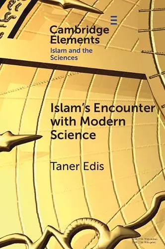 Islam's Encounter with Modern Science cover