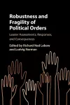 Robustness and Fragility of Political Orders cover