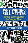 Why Writing Still Matters cover