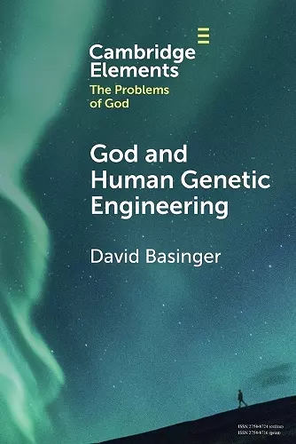 God and Human Genetic Engineering cover