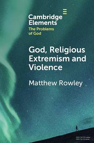 God, Religious Extremism and Violence cover