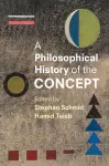 A Philosophical History of the Concept cover