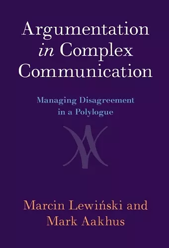 Argumentation in Complex Communication cover