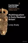 Multilingualism in Early Medieval Britain cover